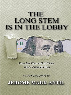 cover image of The Long Stem is in the Lobby